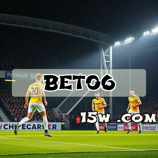 bet06.com Apostas em Esportes